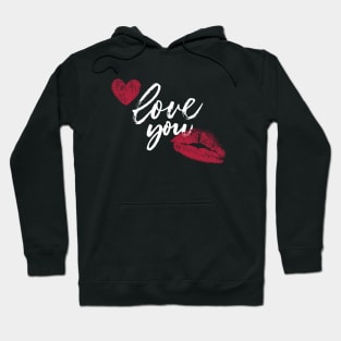 Love You Kiss Lipstick Hoodie